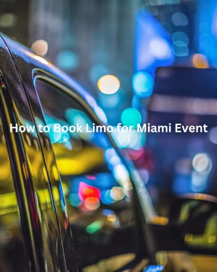 How to Book Limo for Miami Event